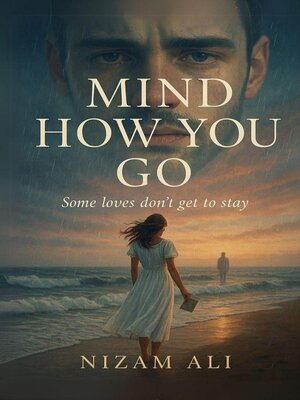cover image of Mind How You Go